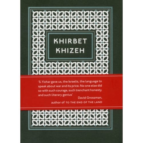 Khirbet Khizeh door S Yizhar Paperback Boek 9781847083944