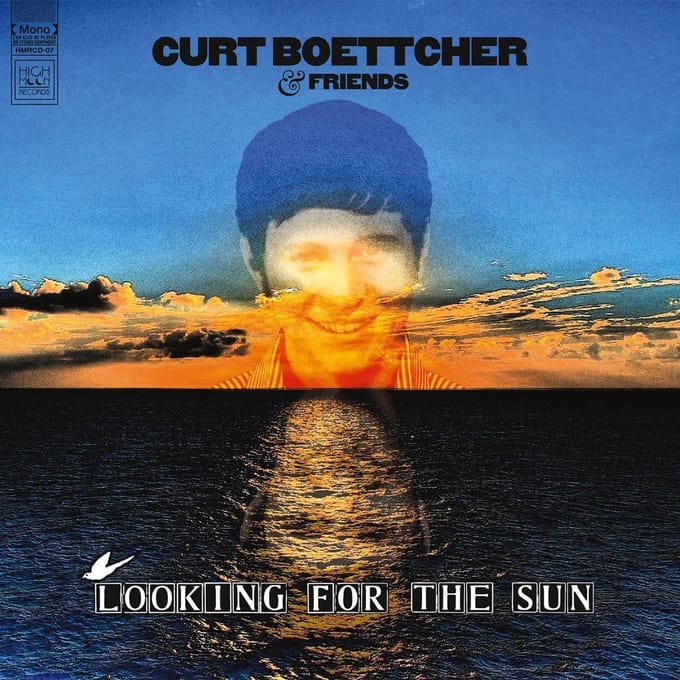 Looking For The Sun - Curt Boettcher & Friends