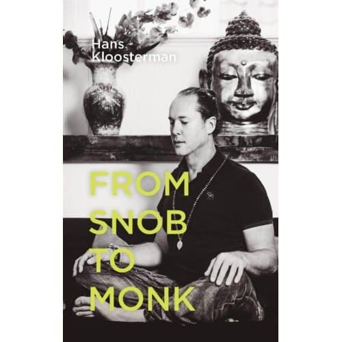 From Snob To Monk - Hans Kloosterman