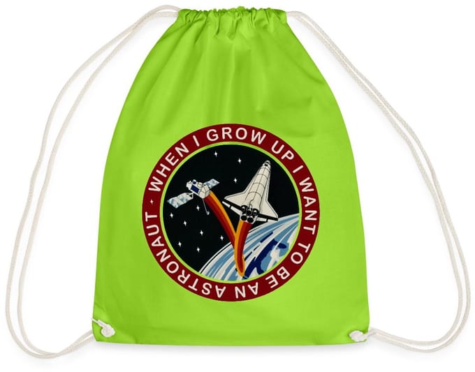 NASA When I grow Up I Want to Be An Astronaut Gymtas