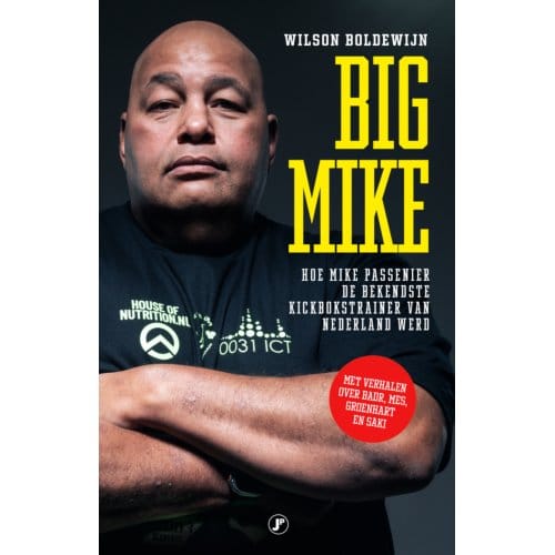 Big Mike - Vechtsportreeks - Wilson Boldewijn