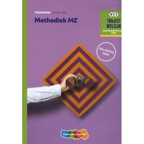Methodiek Mz / Theorieboek - Traject Welzijn