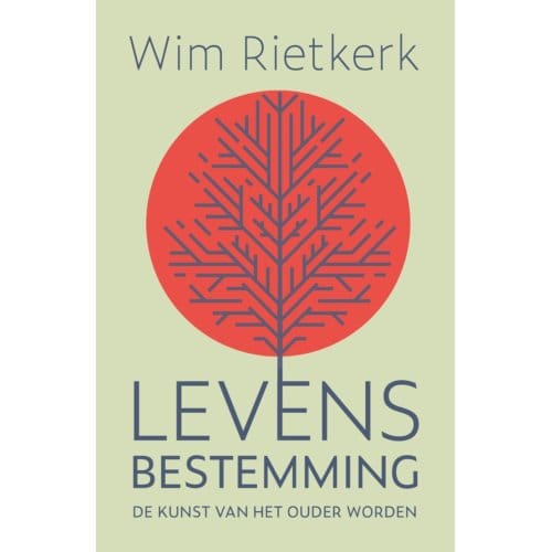 Levensbestemming - Wim Rietkerk