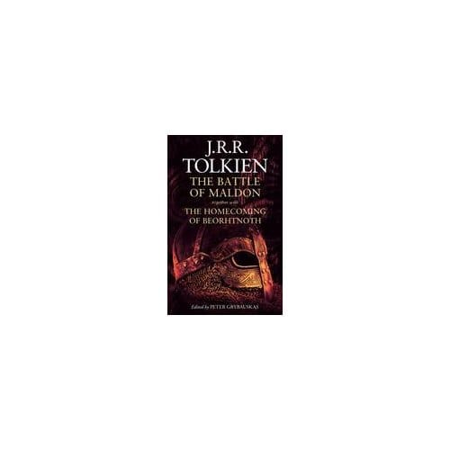 The Battle Of Maldon - J. R. R. Tolkien