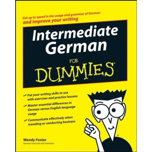Intermediate German For Dummies - Wendy Foster