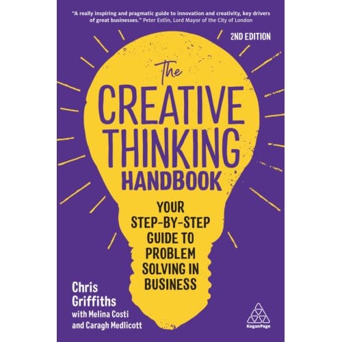 The Creative Thinking Handbook - Chris Griffiths