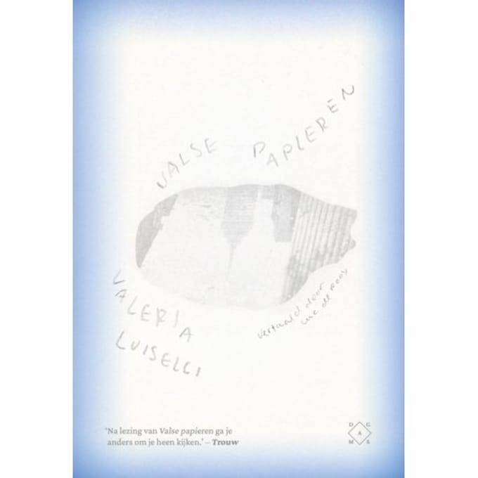 Valse Papieren - Valeria Luiselli