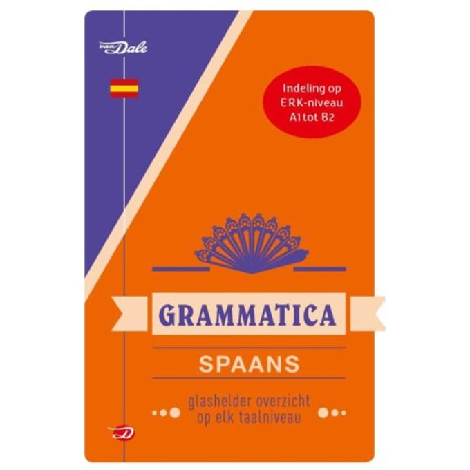 Van Dale Grammatica Spaans - Christina Irún Chavarría