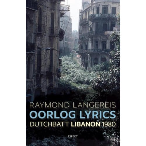 Oorlog Lyrics - Raymond Langereis