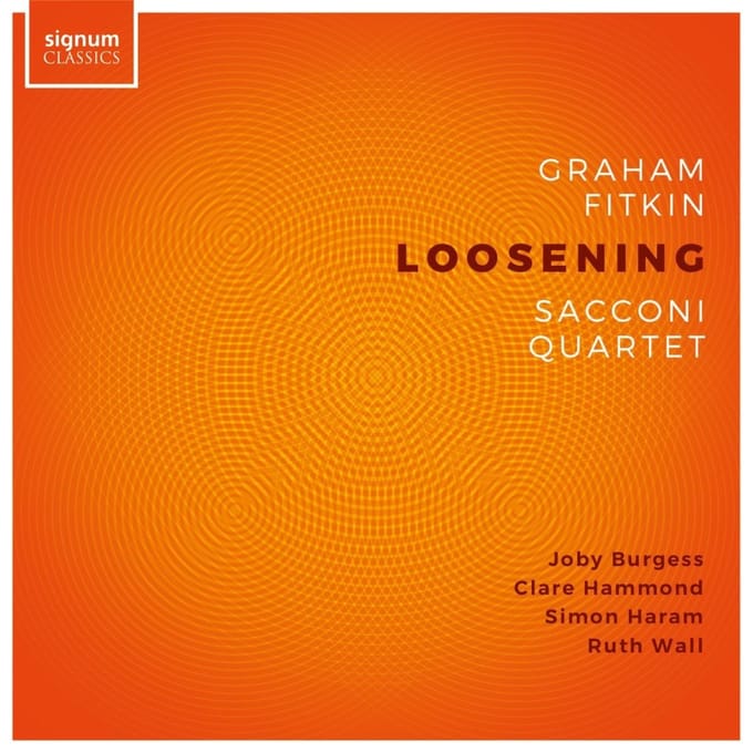 Graham Fitkin: Loosening