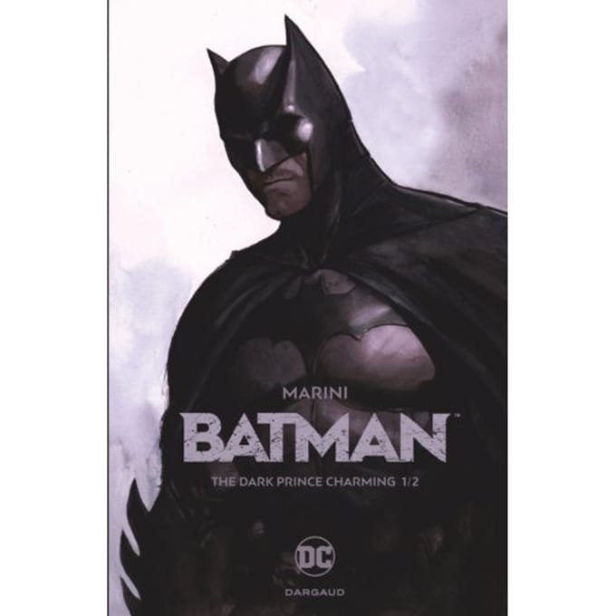 The Dark Prince Charming 1/2 - Batman - Sc - Enrico Marini