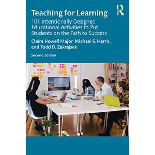 Teaching For Learning - Howell Major, Claire (University
