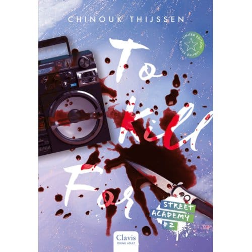 To Kill For - Street Academy - Chinouk Thijssen