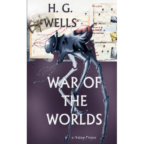 War Of The Worlds - H. G. Wells