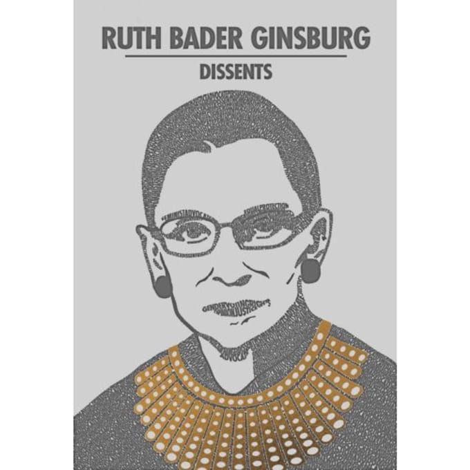 Ruth Bader Ginsburg Dissents - Word Cloud Classics - Ruth Bader Ginsburg