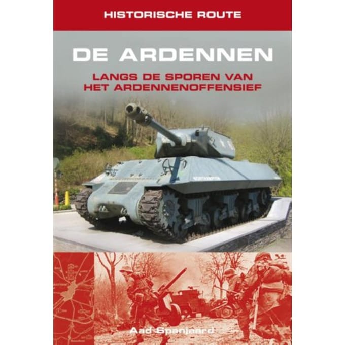 Historische Route De Ardennen - Aad Spanjaard