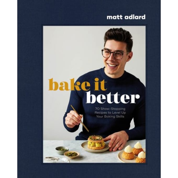 Bake It Better - Matt Adlard