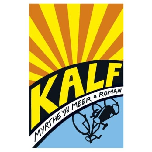 Kalf - Myrthe van der Meer