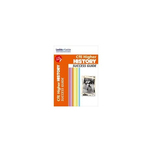 Higher History Revision Guide - John Kerr