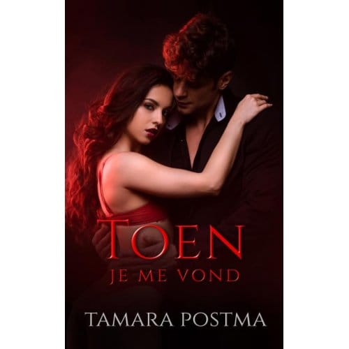 Toen Je Me Vond - Tamara Postma