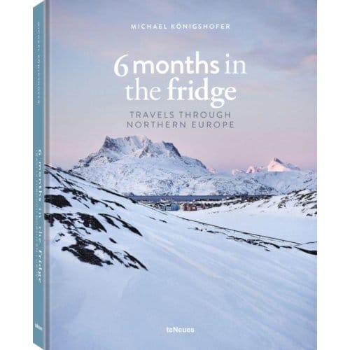 6 Months In The Fridge - Koenigshofer, Michael