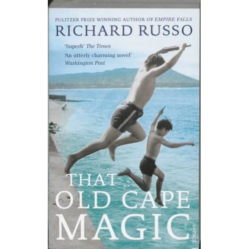 That Old Cape Magic - Richard Russo