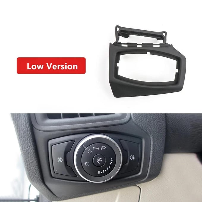 Auto Voorpaneel Lamp Schakelaar Afdekking Trim Voor Ford Focus 2012-2018 Lage Versie black