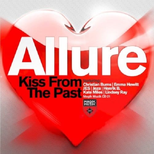 Kiss From The Past - Allure
