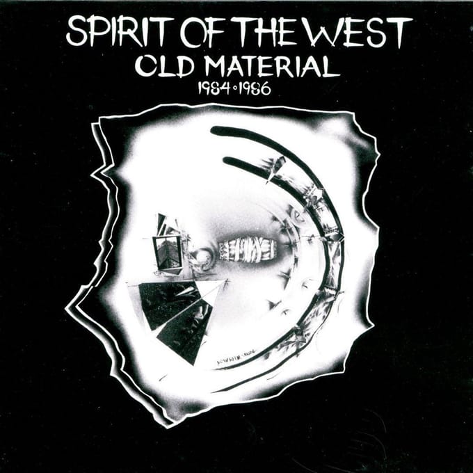Old Material - Spirit Of The West