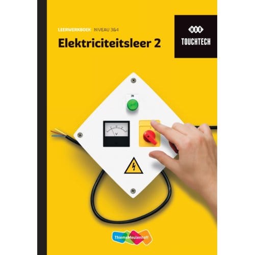 Touchtech / Elektriciteitsleer 2 / Leerwerkboek
