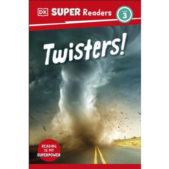 Dk Super Readers Level 3 Twisters! - Dk Super Readers - DK