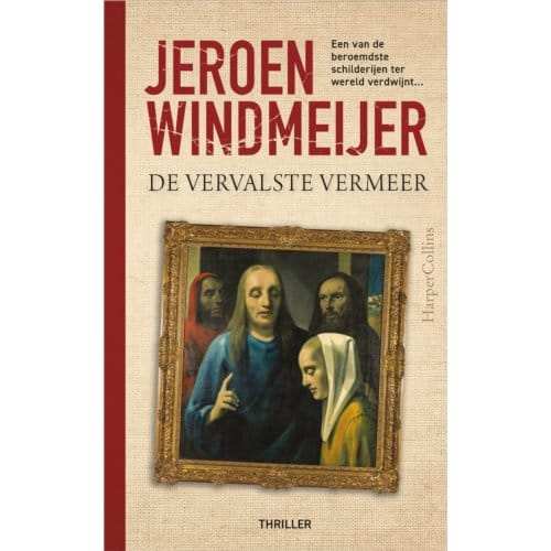 De Vervalste Vermeer - Set - Jeroen Windmeijer