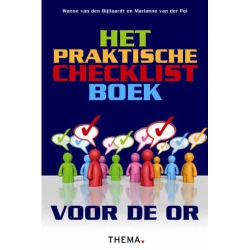 Het Praktische Checklistboek Voor De Or - Wanne van den Bijllaardt