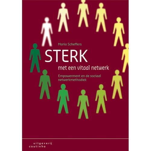 Sterk Met Een Vitaal Netwerk - Maria Scheffers