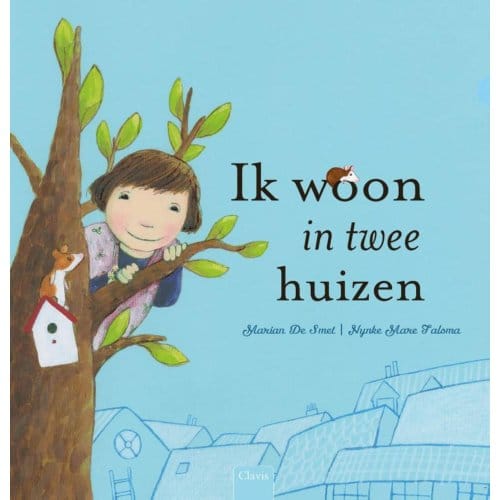 Ik Woon In Twee Huizen - Marian de Smet