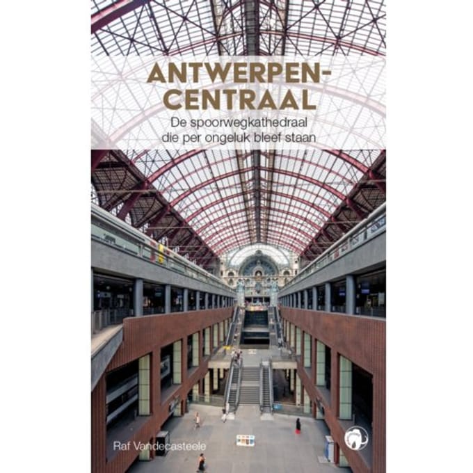 Antwerpen-Centraal - Raf Vandecasteele