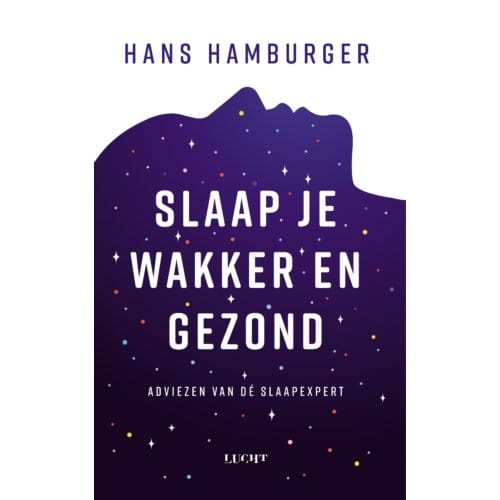 Slaap Je Wakker En Gezond - Hans Hamburger