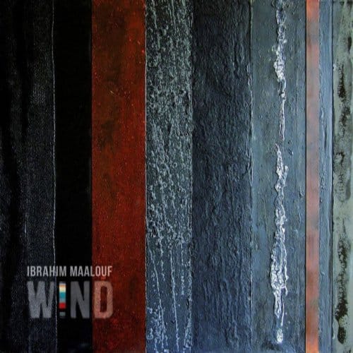 Wind - Ibrahim Maalouf