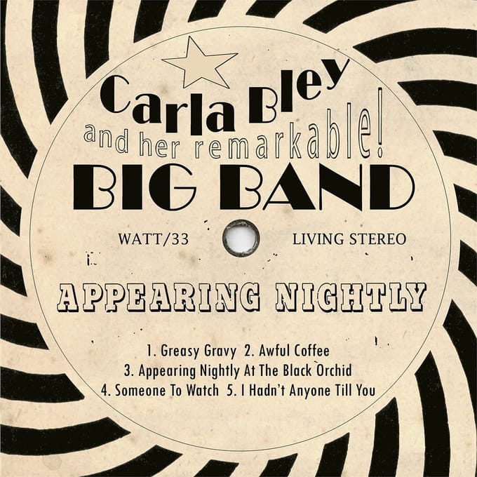 The Carla Bley Big Band - Appearing Nightly (CD)