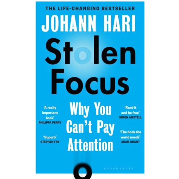 Stolen Focus - Johann Hari