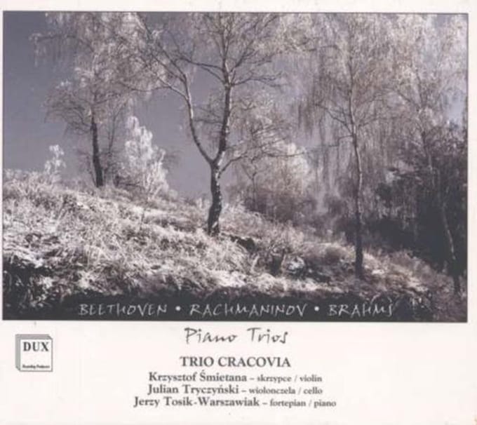 Beethoven, Rachmaninov, Brahms: Piano Trios