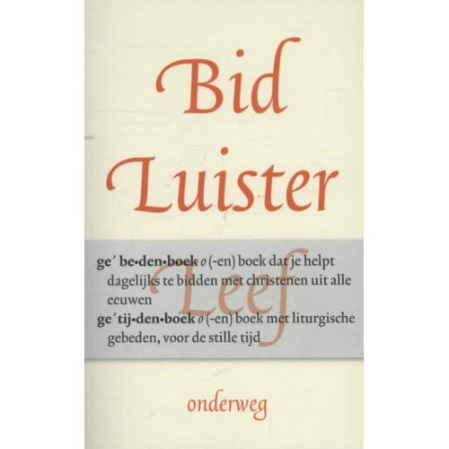 Bid, Luister, Leef - Rick Timmermans