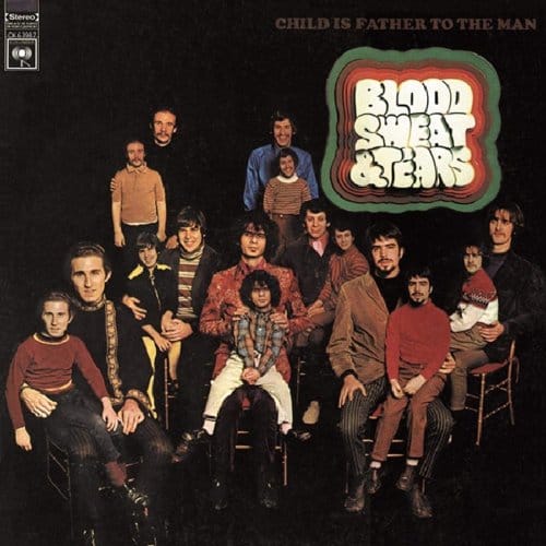 Blood, Sweat & Tears - Child Is Father To The Man (LP)