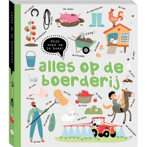 Kijk Eens Om Je Heen - Alles Op De Boerderij - ImageBooks Factory
