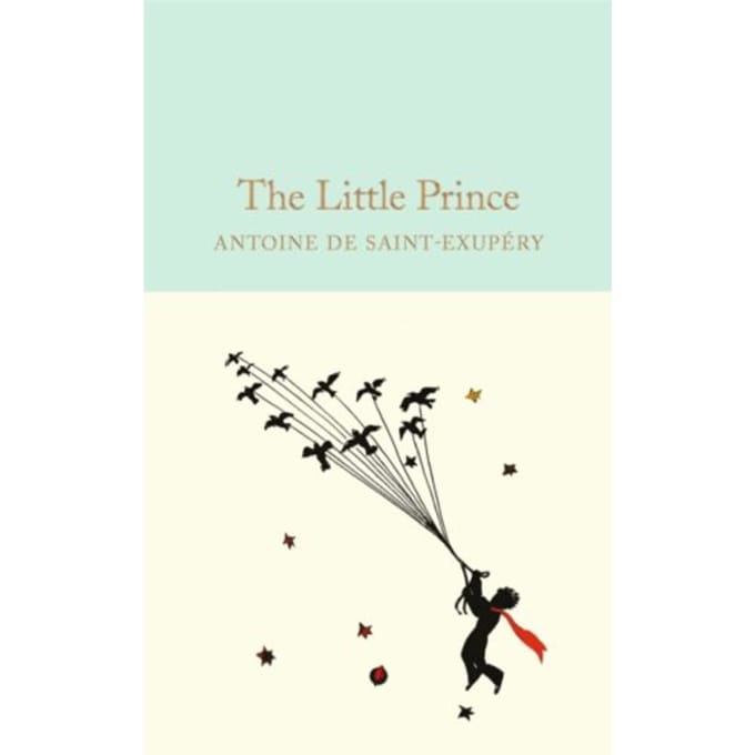 The Little Prince - Antoine de Saint-Exupery