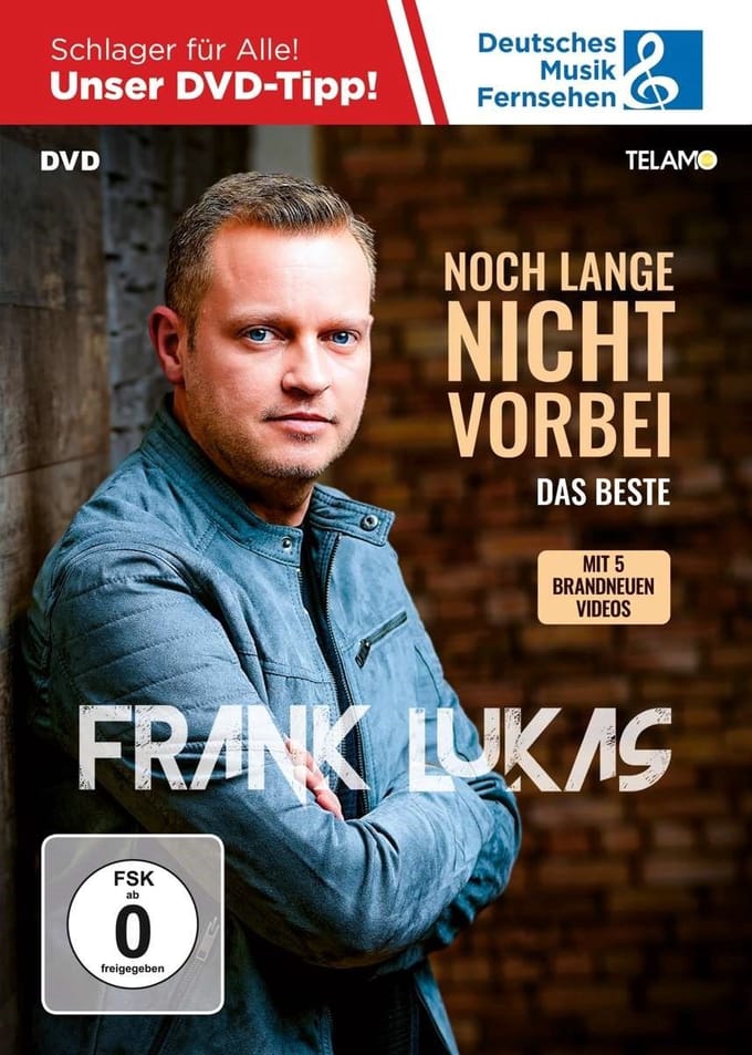 Frank Lukas - Noch Lange Nicht Vorbei (Das Beste)