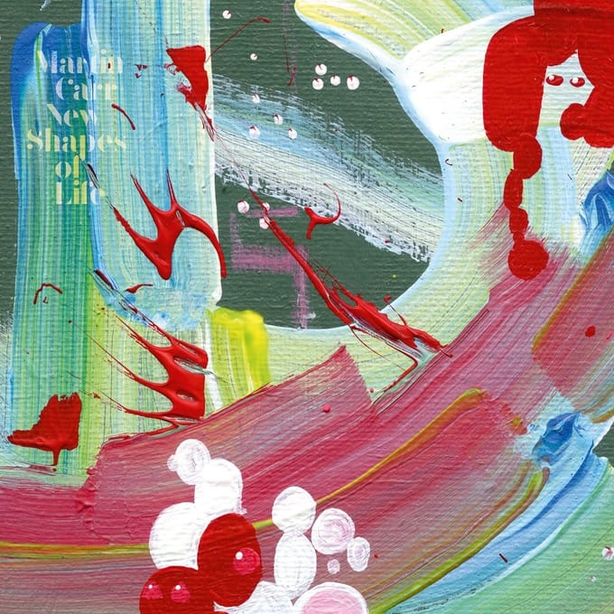 Martin Carr - New Shapes of Life (CD)