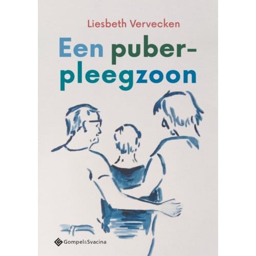 Een Puber-Pleegzoon - Liesbeth Vervecken