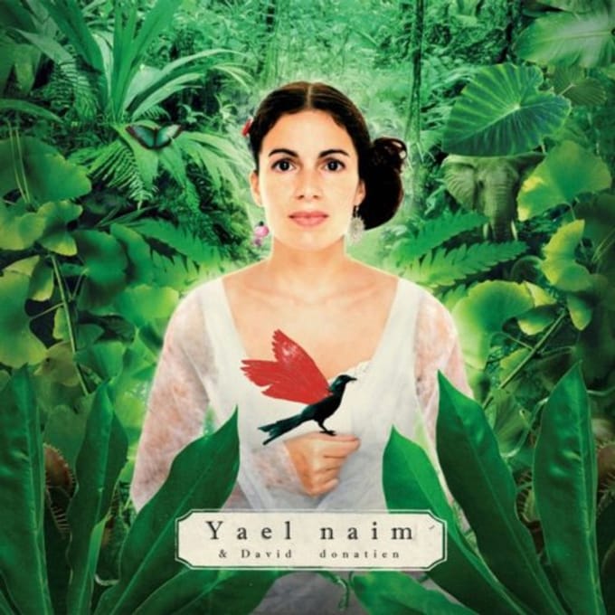 She Was A Boy - Yael Naim
