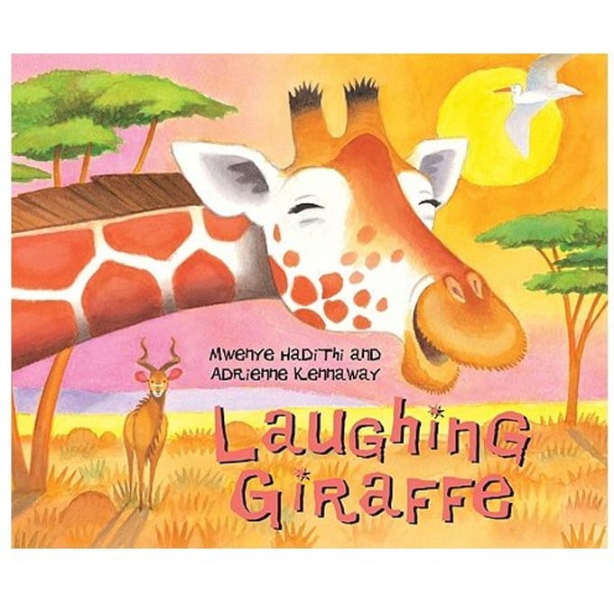 African Animal Tales: Laughing Giraffe - Mwenye Hadithi